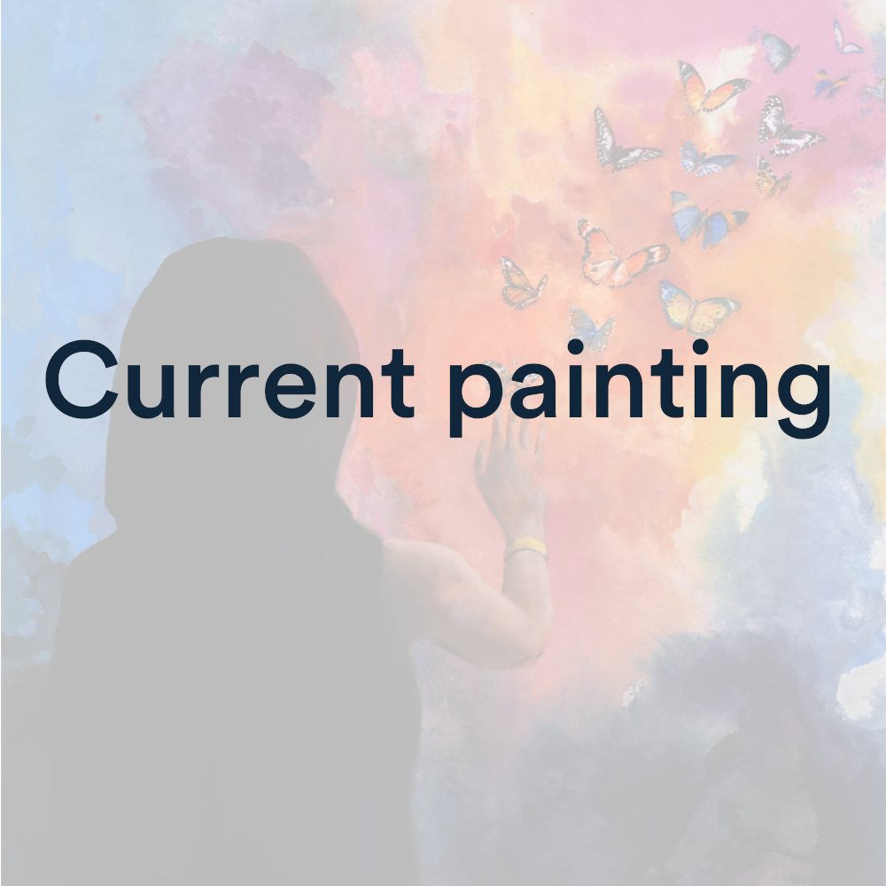 Faded image of back of dark figure releasing butterflies into a colourful sky and the words "Current painting" over the top
