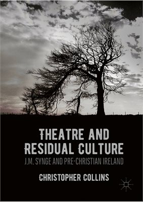 Theatre and Residual Culture