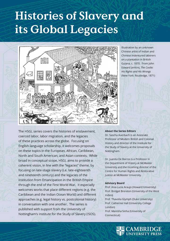 Poster describing the Histories of Slavery and its Global Legacies publication series.