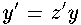 y' = z'y