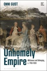 Book cover for &amp;#39;Unhomely Empire&amp;#39; by Onni Gust, featuring a painting of two wealthy people holding hands with two children by their side.