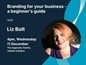 Ingenuity Lab Roundtable Series: 'Branding for your business - a beginner's guide' with Liz Bolt