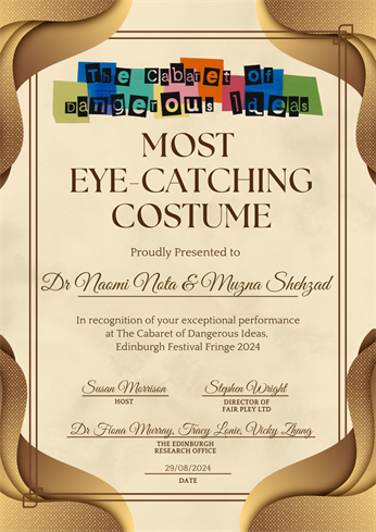 The certificate awarded for having the most eye-catching costume