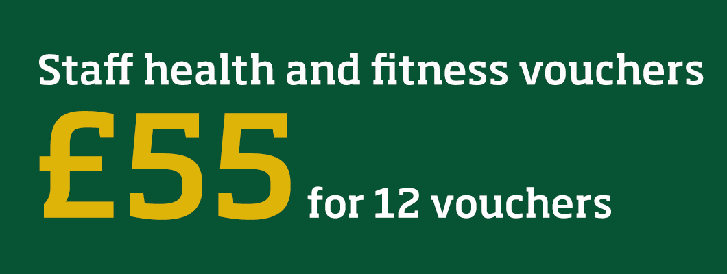 Staff health and fitness vouchers, available for only £55 for 12 vouchers