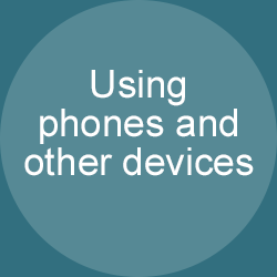 Using the phone and other devices