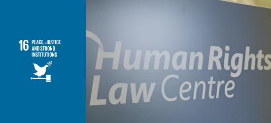 SDG 16 icon with photo of the Human Rights Law Centre sign